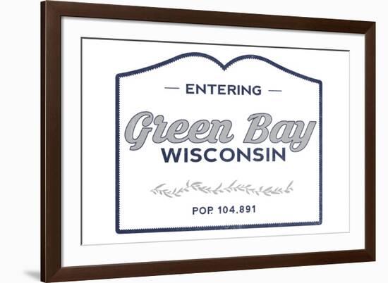 Green Bay, Wisconsin - Now Entering (Blue)-Lantern Press-Framed Art Print