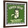 Green Beer! Support Equal Rights for Beers of All Colors!-Retrospoofs-Framed Premium Giclee Print