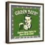 Green Beer! Support Equal Rights for Beers of All Colors!-Retrospoofs-Framed Premium Giclee Print