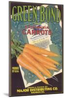 Green Bond Carrot Label - Salinas, CA-Lantern Press-Mounted Art Print