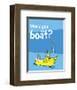 Green Eggs Would You Collection I - Would You on a Boat? (blue)-Theodor (Dr. Seuss) Geisel-Framed Art Print