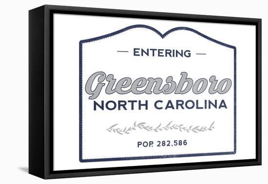 Greensboro, North Carolina - Now Entering (Blue)-Lantern Press-Framed Stretched Canvas