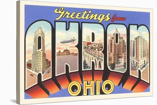 Greetings from Akron, Ohio-null-Stretched Canvas