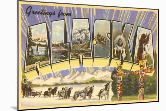 Greetings from Alaska-null-Mounted Art Print