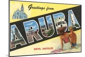 Greetings from Aruba, Netherland Antilles-null-Mounted Art Print