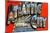 Greetings from Atlantic City, New Jersey-null-Mounted Art Print