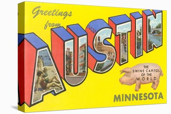 Greetings from Austin, Minnesota-null-Stretched Canvas
