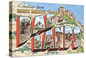 Greetings from Bad-Lands, North Dakota-Found Image Holdings Inc-Stretched Canvas