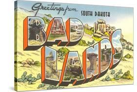 Greetings from Badlands, South Dakota-null-Stretched Canvas