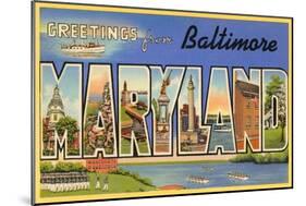 Greetings from Baltimore, Maryland-null-Mounted Art Print