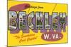 Greetings from Beckley, West Virginia-null-Mounted Art Print