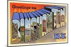 Greetings from Binghamton, New York-null-Mounted Art Print