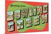 Greetings from Bowling Green, Ohio-null-Mounted Art Print