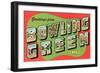 Greetings from Bowling Green, Ohio-null-Framed Art Print