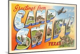 Greetings from Camp Swift, Texas-null-Mounted Art Print