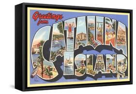 Greetings from Catalina Island, California-null-Framed Stretched Canvas