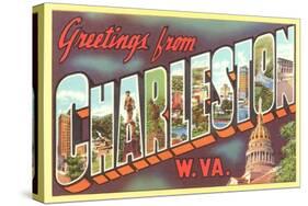 Greetings from Charleston, West Virginia-null-Stretched Canvas