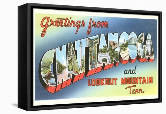 Greetings from Chattanooga, Tennessee-null-Framed Stretched Canvas