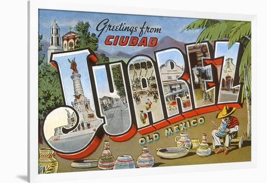 Greetings from Ciudad Juarez, Mexico-null-Framed Art Print