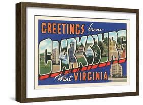 Greetings from Clarksburg, West Virginia-null-Framed Art Print