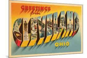 Greetings from Cleveland, Ohio-null-Mounted Premium Giclee Print