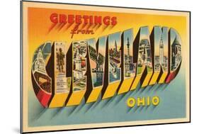 Greetings from Cleveland, Ohio-null-Mounted Art Print