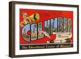 Greetings from Columbia, Missouri, the Educational Center of Missouri-null-Framed Giclee Print