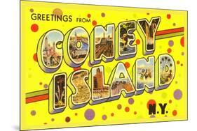Greetings from Coney Island, New York-null-Mounted Art Print