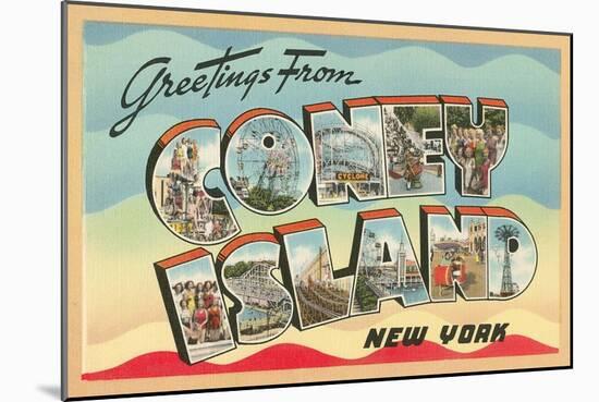 Greetings from Coney Island, New York-null-Mounted Art Print