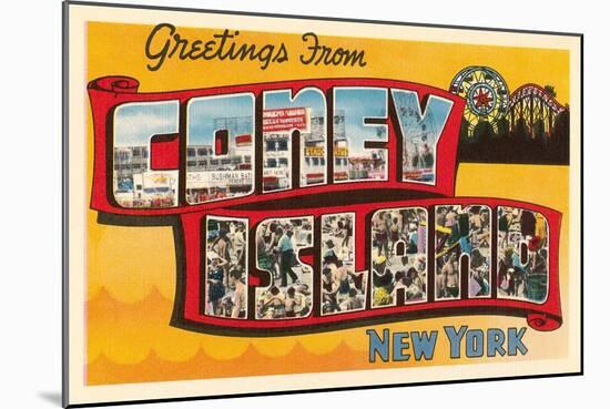 Greetings from Coney Island, New York-null-Mounted Art Print