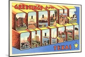 Greetings from Corpus Christi, Texas-null-Mounted Art Print