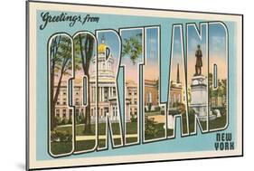 Greetings from Cortland, New York-null-Mounted Art Print