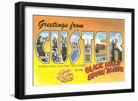 Greetings from Custer in the Black Hills of South Dakota-null-Framed Art Print