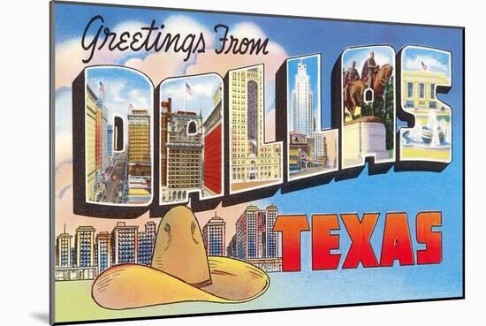 Greetings from Dallas, Texas-null-Mounted Art Print
