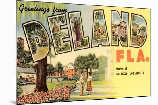 Greetings from Deland, Florida-null-Mounted Art Print
