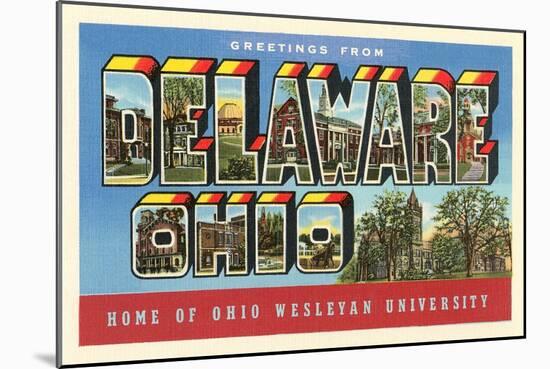 Greetings from Delaware, Ohio-null-Mounted Art Print