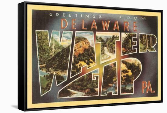 Greetings from Delaware, Water Gap, Pennsylvania-null-Framed Stretched Canvas