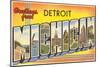 Greetings from Detroit, Michigan-null-Mounted Art Print