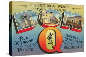 Greetings from Don Q, Ponce, Puerto Rico-null-Stretched Canvas