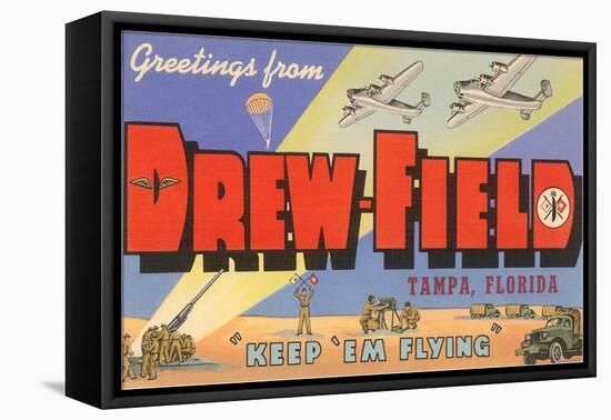 Greetings from Drew Field, Tampa, Florida-null-Framed Stretched Canvas