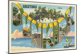 Greetings from Dunkirk, New York-null-Mounted Art Print