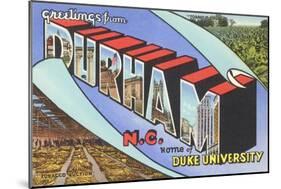 Greetings from Durham, North Carolina-null-Mounted Art Print