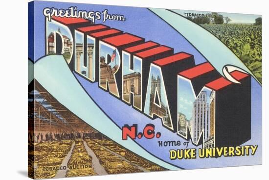 Greetings from Durham, North Carolina-null-Stretched Canvas