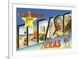Greetings from El Paso, Texas-null-Framed Premium Giclee Print