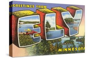 Greetings from Ely, Minnesota-null-Stretched Canvas