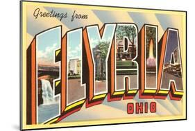 Greetings from Elyria, Ohio-null-Mounted Art Print