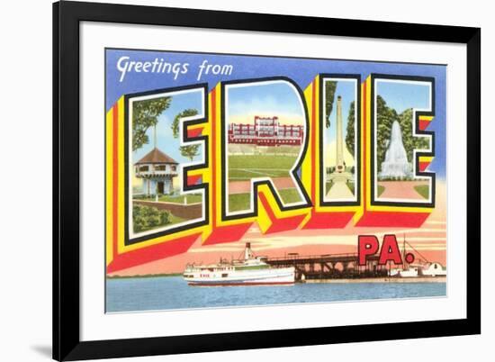 Greetings from Erie, Pennsylvania-null-Framed Premium Giclee Print