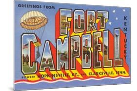 Greetings from Fort Campbell, Kentucky-null-Mounted Art Print