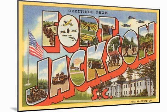 Greetings from Ft. Jackson, South Carolina-null-Mounted Art Print