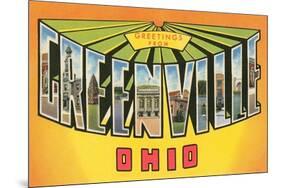 Greetings from Greenville, Ohio-null-Mounted Art Print
